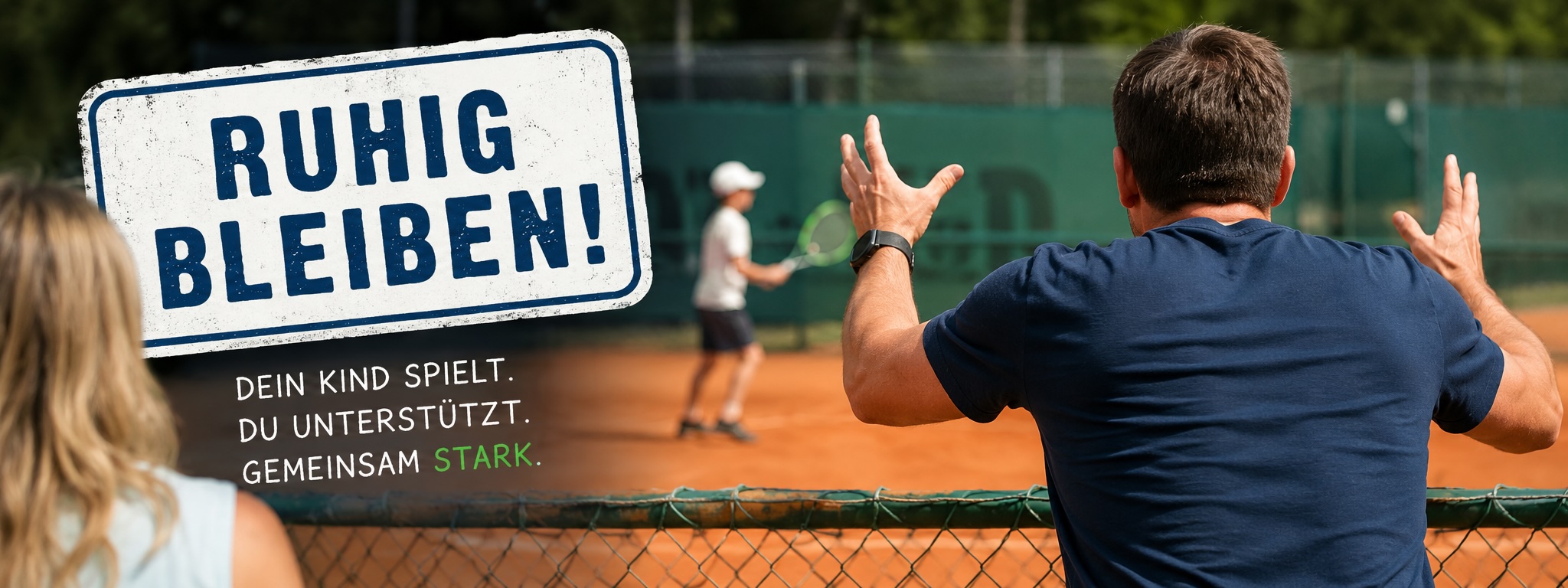 Eltern im Jugendtennis sollten Kinder am Spielfeldrand ruhig unterstützen